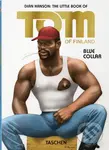 The Little Book of Tom. Blue Collar - Tom of Finland - kniha z kategorie Fotografie