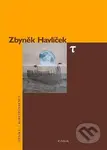 T - deníky / korespondence - Zbyněk Havlíček - kniha z kategorie Beletrie