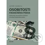 Osobitosti finančného práv - Soňa Kubincová, Jozef Králik - kniha z kategorie Vysoké školy