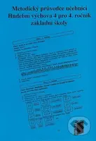 Metodický průvodce k učebnici Hudební výchova 4 - kniha z kategorie 2. stupeň