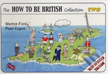 The How to be British Collection Two - Martyn Ford, Peter Christopher Legon - kniha z kategorie Beletrie