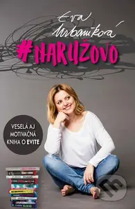 #naružovo (Veselá aj motivačná kniha o Evite) - Eva Urbaníková - kniha z kategorie Seberozvoj