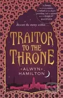 Traitor to the Throne - Alwyn Hamilton - kniha z kategorie Beletrie pro děti