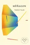 Měňagon - Vojtěch Vacek, Alžběta Uhlíková (Ilustrátor) - kniha z kategorie Poezie