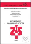 Integrovaný záchranný systém (Edice SPBI spektrum 40.) - kniha z kategorie Přírodní vědy a technika