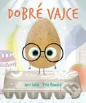 Dobré vajce - Jory John, Pete Oswald, Pete Oswald (ilustrátor) - kniha z kategorie Beletrie pro děti