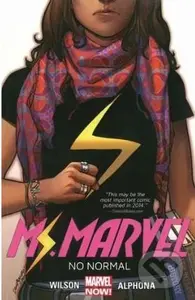 Ms. Marvel (Volume 1) (No Normal) - G. Willow Wilson - kniha z kategorie Komiksy