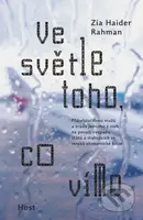 Ve světle toho, co víme - Zia Haider Rahman - kniha z kategorie Společenská beletrie