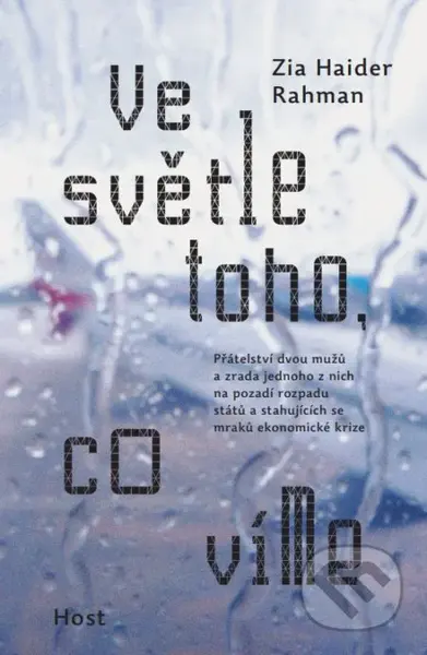 Ve světle toho, co víme - Zia Haider Rahman - kniha z kategorie Společenská beletrie