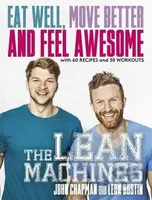 The Lean Machines (Eat Well, Move Better and Feel Awesome) - kniha z kategorie Motivace a seberozvoj
