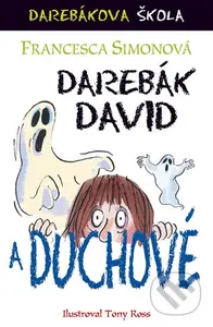 Darebák David a duchové - Francesca Simon - kniha z kategorie Beletrie pro děti