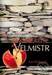 Zahrada 4: Velmistr - Jana Richterová - kniha z kategorie Sci-fi a fantasy