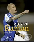 Stovkár Karhan - Michal Zeman - kniha z kategorie Kolektivní sporty