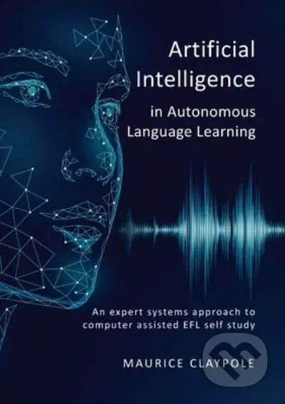 Artificial Intelligence in Autonomous Language Learning - kniha z kategorie Humanitní a společenské vědy