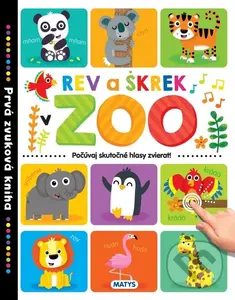 Prvá zvuková kniha – Rev a škrek v ZOO