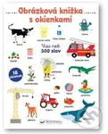 Obrázková knižka s okienkami (Viac než 300 slov) - Pauline Caudrillier - kniha z kategorie Pro děti