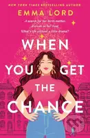 When You Get The Chance - Emma Lord - kniha z kategorie Pro děti