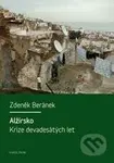 Alžírsko (Krize devadesátých let) - Zdeněk Beránek - kniha z kategorie Historie