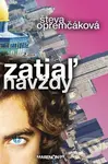 Zatiaľ navždy (Príbeh židovského chlapca) - Števa Opremčáková