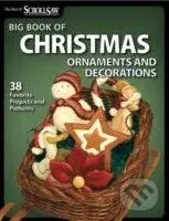 Big Book of Christmas Ornaments and Decorations (38 Favorite Projects and Patterns) - kniha z kategorie Ruční práce