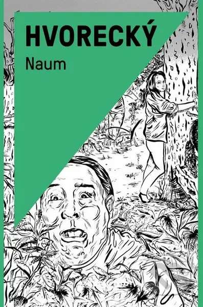 Naum - Michal Hvorecký - kniha z kategorie Beletrie
