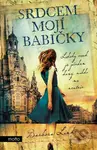 Srdcem mojí babičky - Barbora Linke - kniha z kategorie Společenská beletrie