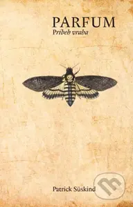Parfum (Príbeh vraha) - Patrick Süskind