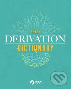 Heron Derivation Dictionary (5th Edition)
