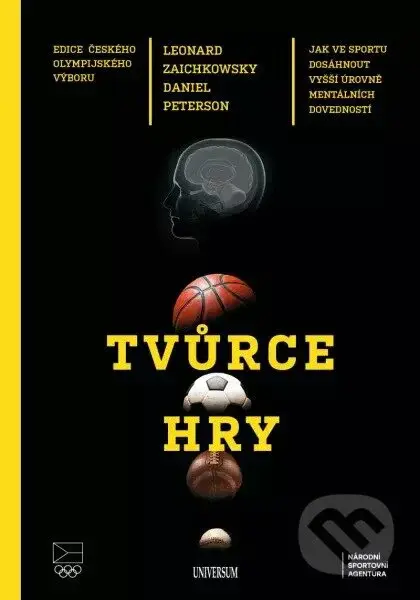 Tvůrce hry - Leonard Zaichkowski, Daniel Peterson - kniha z kategorie Sportovní edukologie