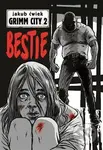 Grimm City: Bestie - Jakub Ćwiek - kniha z kategorie Detektivky