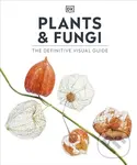 Plants and Fungi - DK