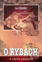 O rybách a iných vášňach - Ladislav Hanniker - kniha z kategorie Beletrie