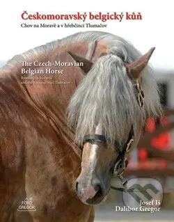 Českomoravský belgický kůň / The Czech-Moravian Belgian Horse