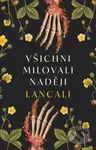 Všichni milovali naději - Lancali - kniha z kategorie Pro děti