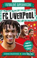 FC Liverpool - Dan Green, Simon Mugford - kniha z kategorie Naučné knihy