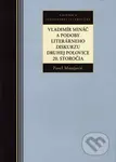 Vladimír Mináč a podoby literárneho diskurzu druhej polovice 20. storočia - kniha z kategorie Poezie