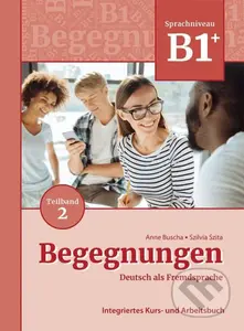 Begegnungen in Teilbanden: Kurs- und Ubungsbuch B1+: Teil 2 - kniha z kategorie Jazykové učebnice a slovníky