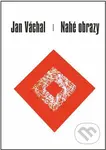 Nahé obrazy - Jan Váchal - kniha z kategorie Beletrie