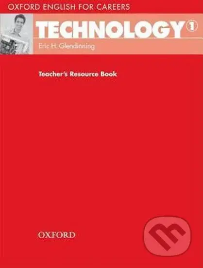 Oxford English for Careers: Technology 1 Teacher´s Resource Book - kniha z kategorie Jazykové učebnice a slovníky