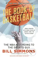 The Book of Basketball (The NBA According to The Sports Guy) - kniha z kategorie Kolektivní sporty