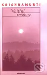 Vnitřní revoluce - Jiddu Krishnamurti