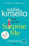 Surprise Me - Sophie Kinsella - kniha z kategorie Společenská beletrie