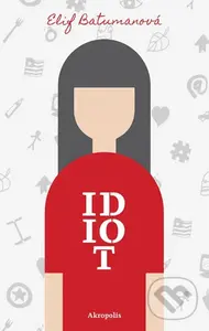 Idiot - Elif Batuman - kniha z kategorie Společenská beletrie