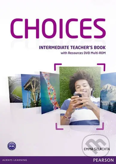 Choices - Intermediate - Teacher's Book (With Multi-Rom Pack) - kniha z kategorie Jazykové učebnice a slovníky