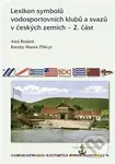 Lexikon symbolů vodosportovních klubů a svazů v českých zemích – 2. část - kniha z kategorie Kolektivní sporty
