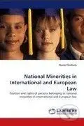 National Minorities in International and European Law - kniha z kategorie Odborné a naučné