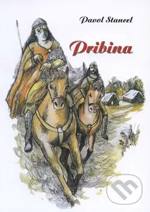 Pribina - Pavol Stancel