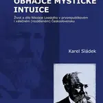 Nikolaj Losskij: obhájce mystické intuice (Život a dílo Nikolaje Losského v prvorepublikovém i válečném (rozděleném) Československu) - kniha z…