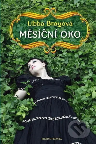 Měsíční oko - Libba Brayová - kniha z kategorie Pro děti