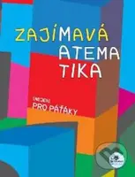 Zajímavá matematika (nejen) pro paťáky - Hana Mikulenková - kniha z kategorie 1. stupeň